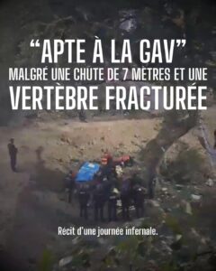 "apte à la GAV" malgré une chute de 7 mètres et une vertèbre fracturée. Récit d'une journée infernale.